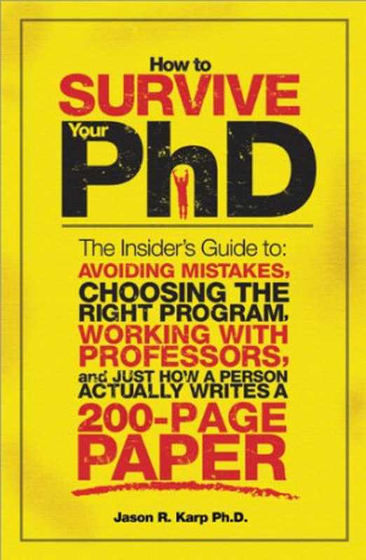 How to Survive Your PhD： The Insider