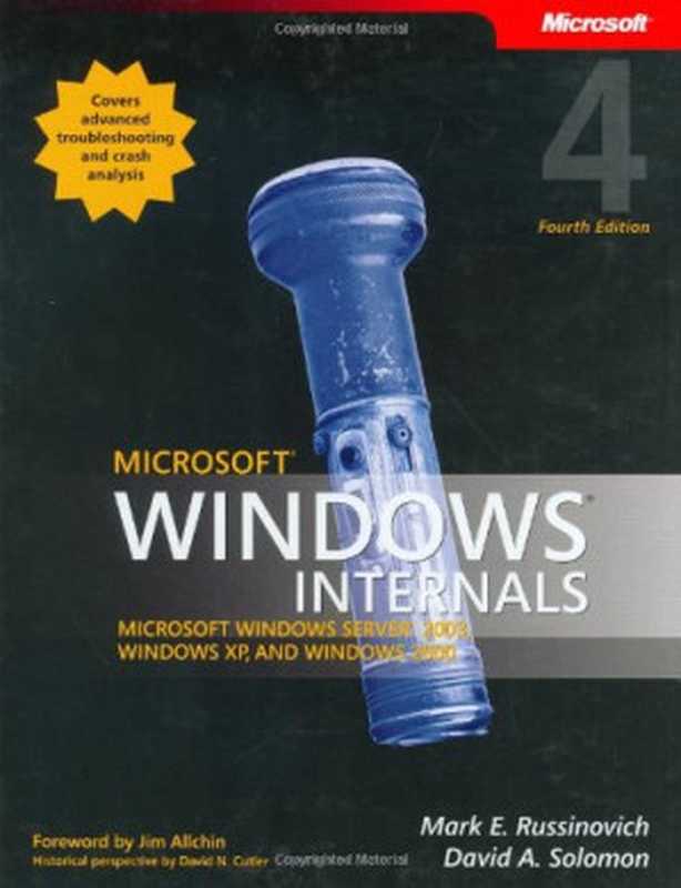 Microsoft Windows Internals（Mark E. Russinovich， David A. Solomon）（Microsoft Press 2005）