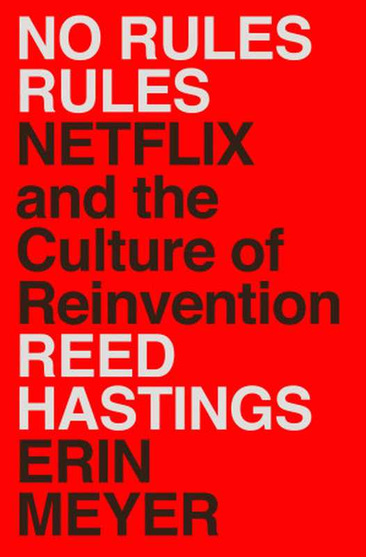 No Rules Rules（Reed Hastings  Erin Meyer）（Virgin Digital 2020）