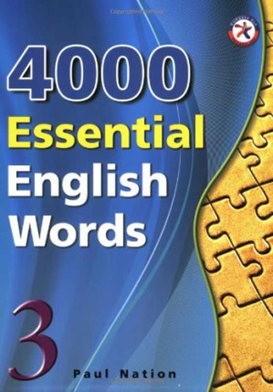 4000 Essential English Words  Book 3（Paul Nation  Fidel Cruz）（Compass Publishing 2009）