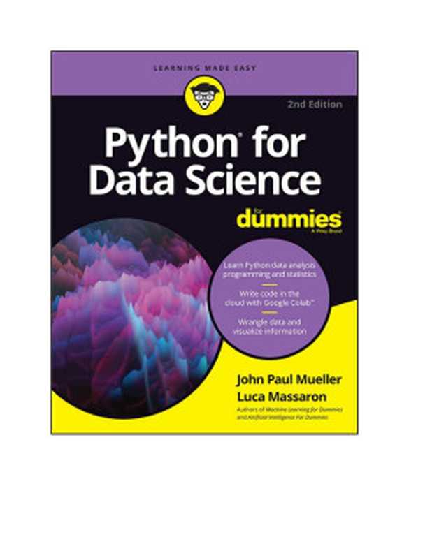 Python for Data Science For Dummies（John Paul Mueller， Luca Massaron）（John Wiley & Sons 2019）