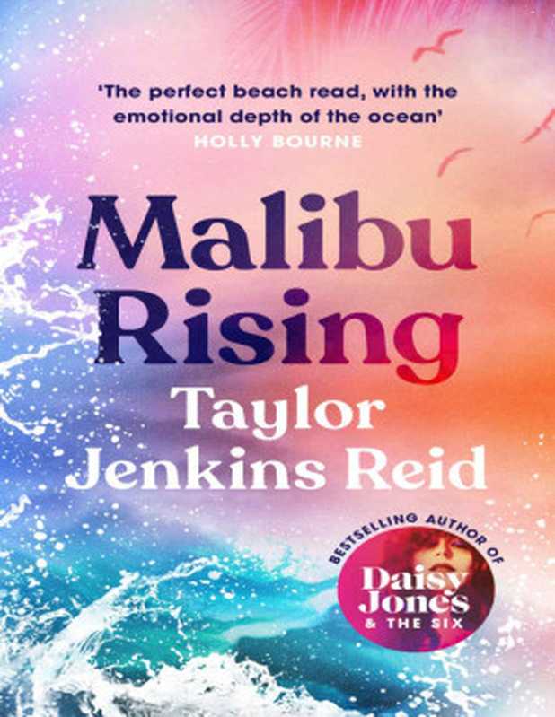 Malibu Rising By Taylor Jenkins Reid（Jenkins Reid， Taylor）（Random House 2021）