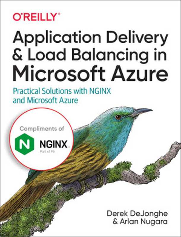 Application Delivery and Load Balancing in Microsoft Azure（Derek DeJonghe and Arlan Nugara）（2021）