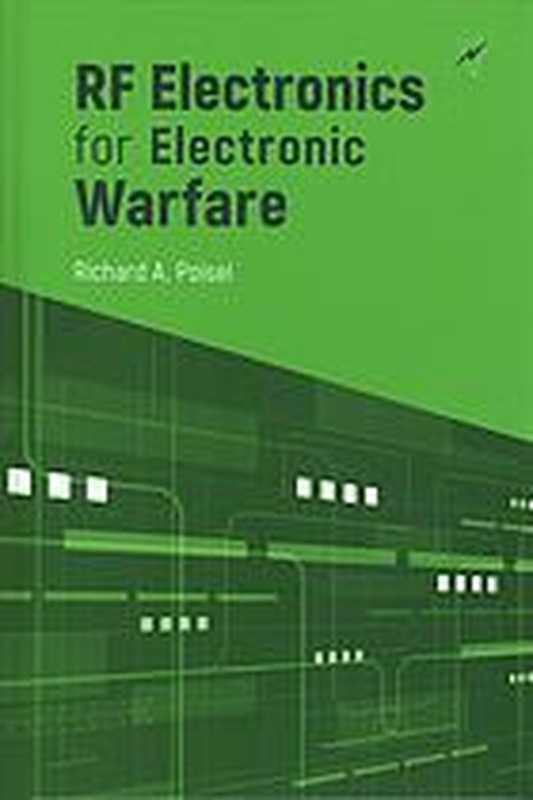 RF Electronics for Electronic Warfare（Richard A. Poisel）（Artech House 2019）