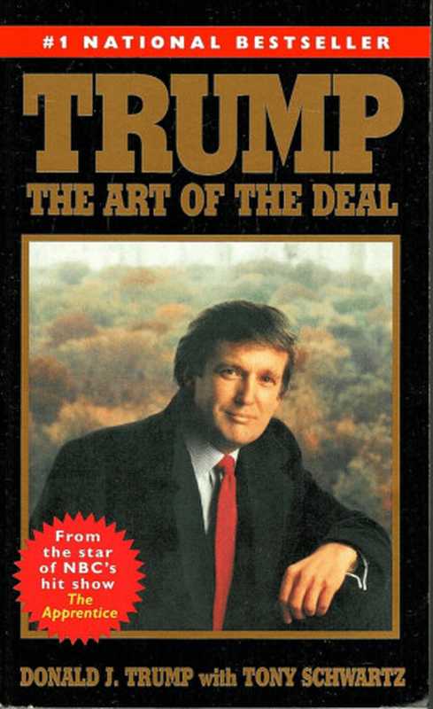 Trump - The Art of the Deal（Donald J. Trump ）