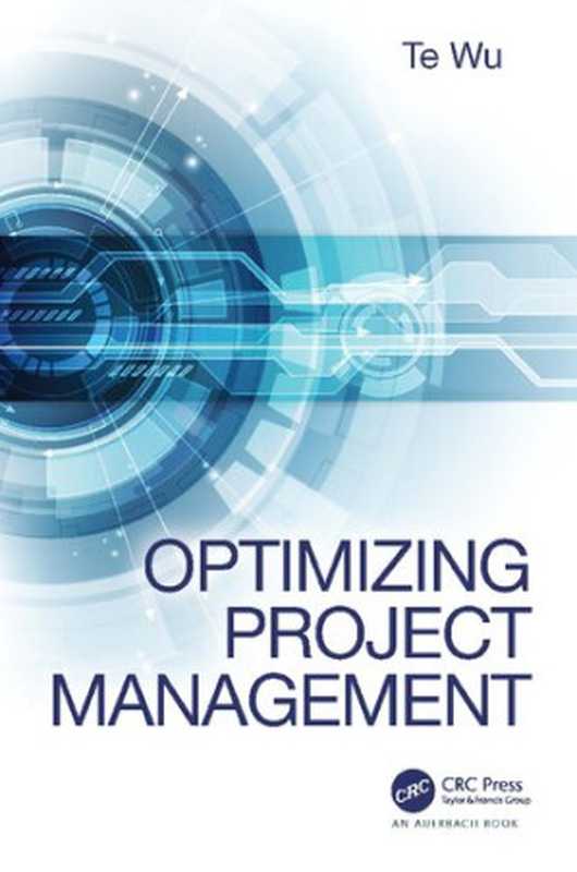 Optimizing Project Management（TE WU）（CRC PRESS 2020）