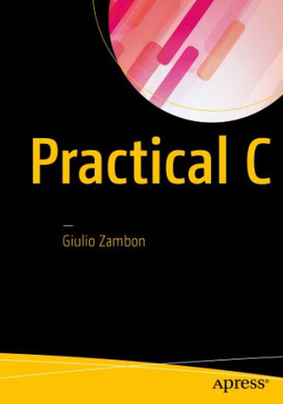 Practical C（Zambon， Giulio）（Apress 2016）