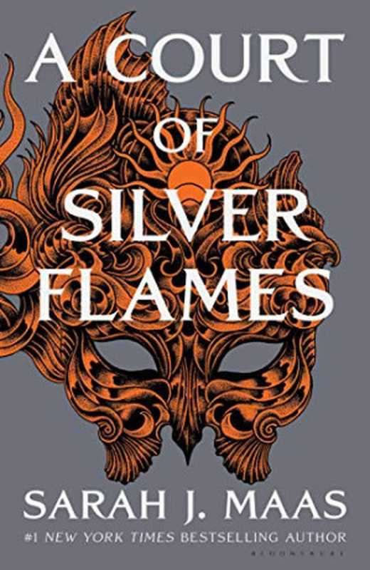 A Court of Silver Flames（Sarah J. Maas）（Bloomsbury Publishing Inc 2021）