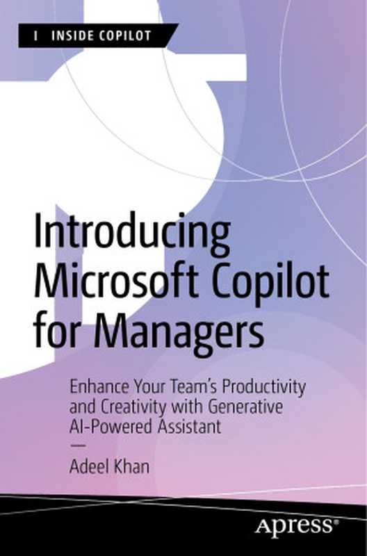 Introducing Microsoft Copilot for Managers： Enhance Your Team