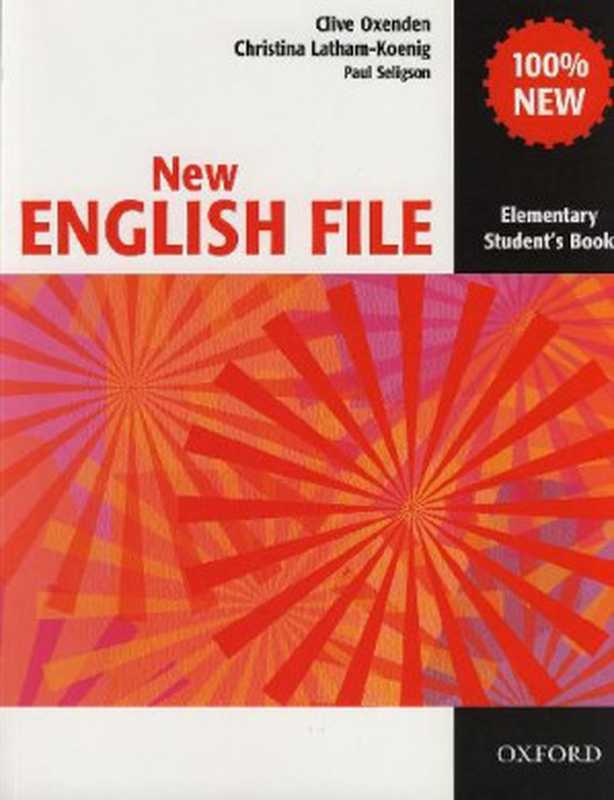 New English File Elementary Students Book（Oxford University Press， USA）（Oxford University Press， USA）