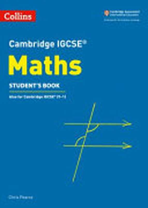 Cambridge IGCSE® Maths Student Book (Cambridge International Examinations)（Collins UK）（HarperCollins UK 2018）