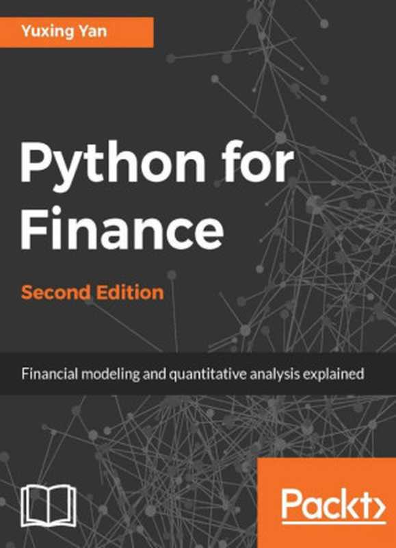 Python for Finance（Yuxing Yan）（Packt Publishing 2017）