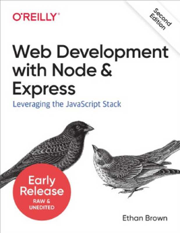 Web Development with Node and Express（Ethan Brown）（O’Reilly 2019）