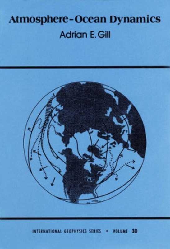 Atmosphere-Ocean Dynamics（Adrian E. Gill）（Academic Press 1983）