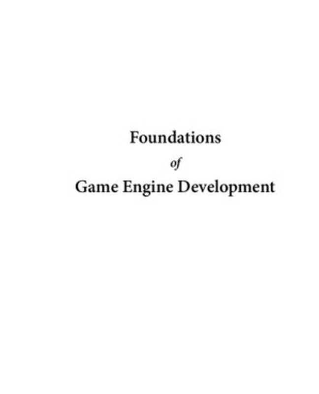 Foundations of Game Engine Development， Volume 1： Mathematics（Eric Lengyel）（Terathon Software LLC 2016）