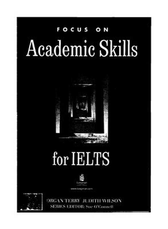 Focus on academic skills for IELTS（Terry Morgan， Wilson J.）