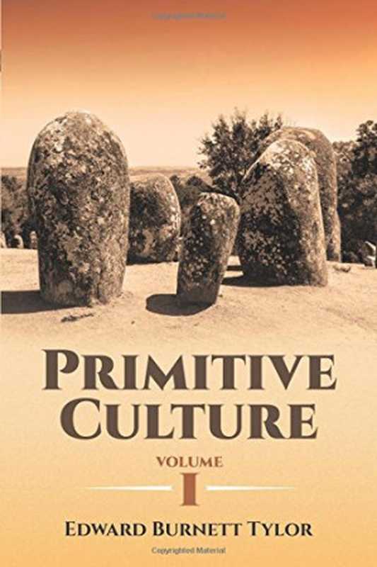 Primitive Culture（Edward Burnett Tylor）（Dover Publications 2016）