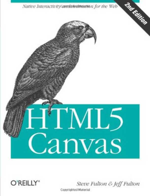 HTML5 Canvas（Steve Fulton， Jeff Fulton）（O