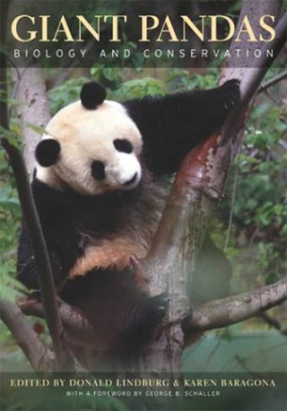 Giant Pandas： Biology and Conservation（Donald Lindburg， Karen Baragona）（University of California Press 2004）