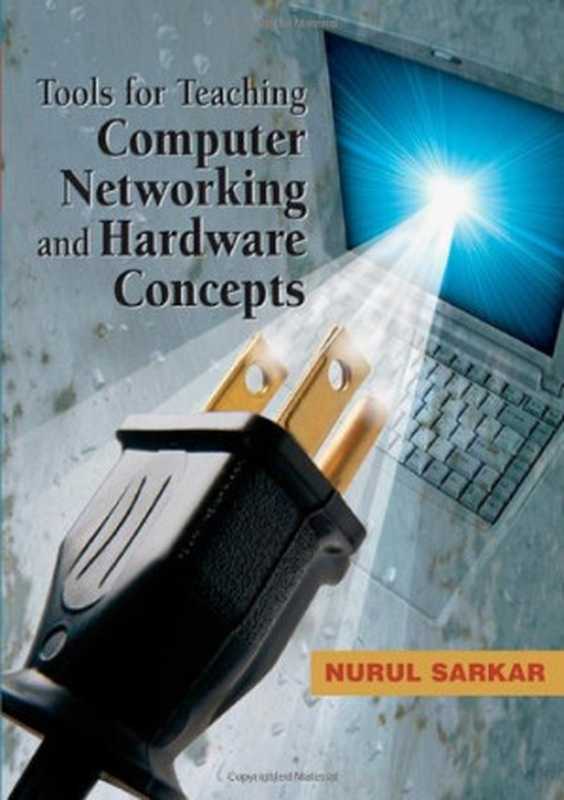 Tools for Teaching Computer Networking and Hardware Concepts（Nurul I. Sarkar）（Idea Group Pub (E) 2006）