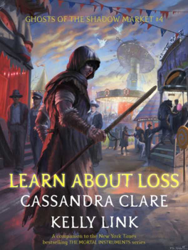 Learn About Loss（Clare Cassandra; Link Kelly）（Shadow Market Enterprises 2018）