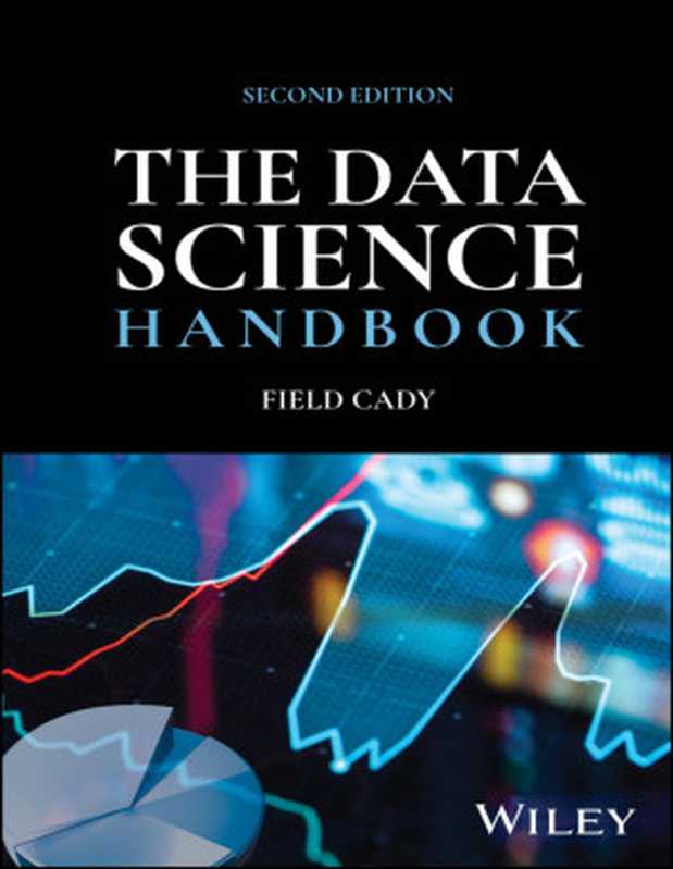 The Data Science Handbook（Field Cady）（Wiley 2024）