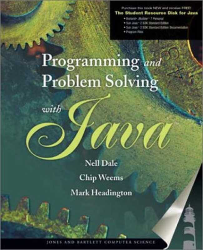 Programming and Problem Solving with Java（Nell B. Dale， Chip Weems， Mark R. Headington）（Jones & Bartlett Publishers 2003）