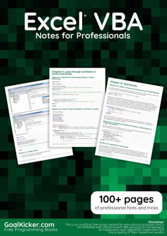 Excel VBA Notes for Professionals（GoalKicker.com）（Goalkicker.com and Stack Overflow Documentation 2019）