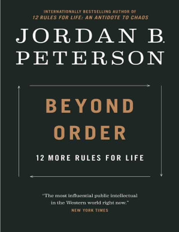 Beyond Order（Jordan B. Peterson [Peterson  Jordan B.]）（Penguin Publishing Group 2021）