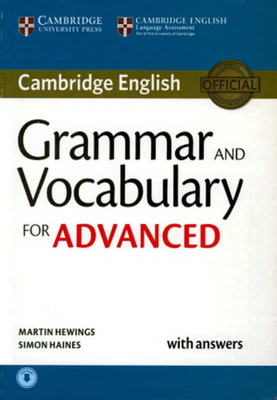 Grammar and Vocabulary for Advanced Audio included（Martin Hewings  Simon Haines）（Cambridge 2015）