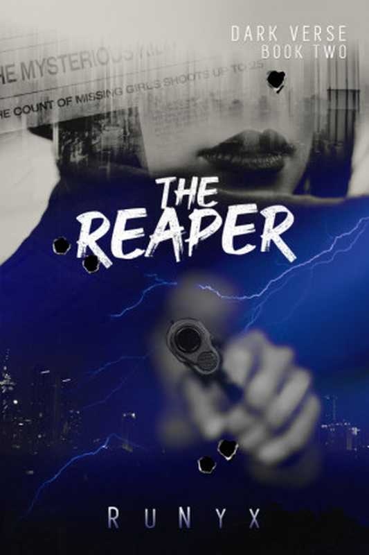 The Reaper ( Dark Verse #2 )（RuNyx）（Independently published 2020）