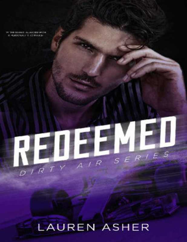 Redeemed（Lauren Asher [Asher， Lauren]）（2021）