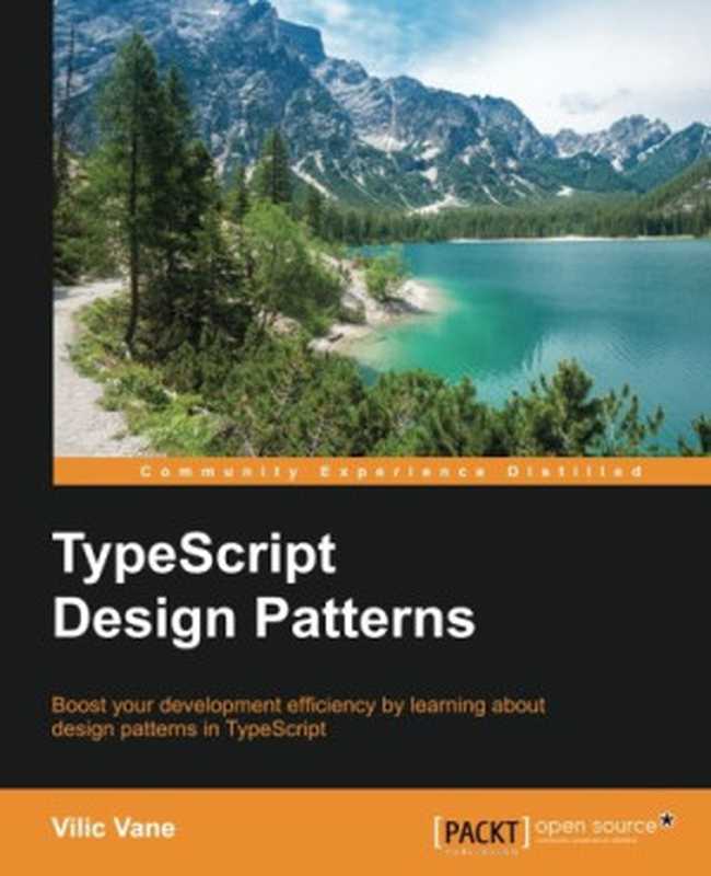 TypeScript Design Patterns（Vilic Vane）（Packt Publishing 2016）