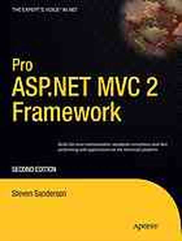 Pro ASP.NET MVC 2 Framework - Second Edition（Steven Sanderson）（Apress 2010）