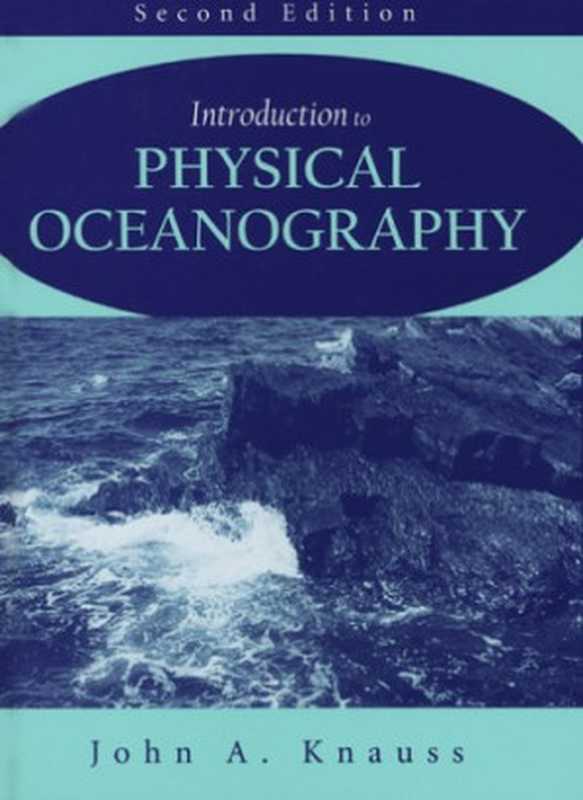 Introduction to Physical Oceanography（John A. Knauss）（Waveland Pr Inc 2005）