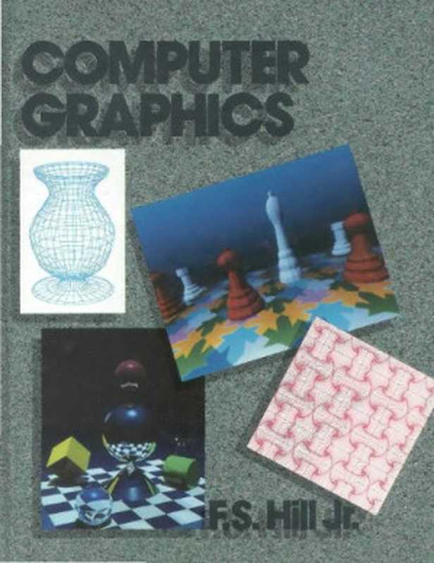 Computer Graphics（Hill F.S.）（Macmillan 1990）