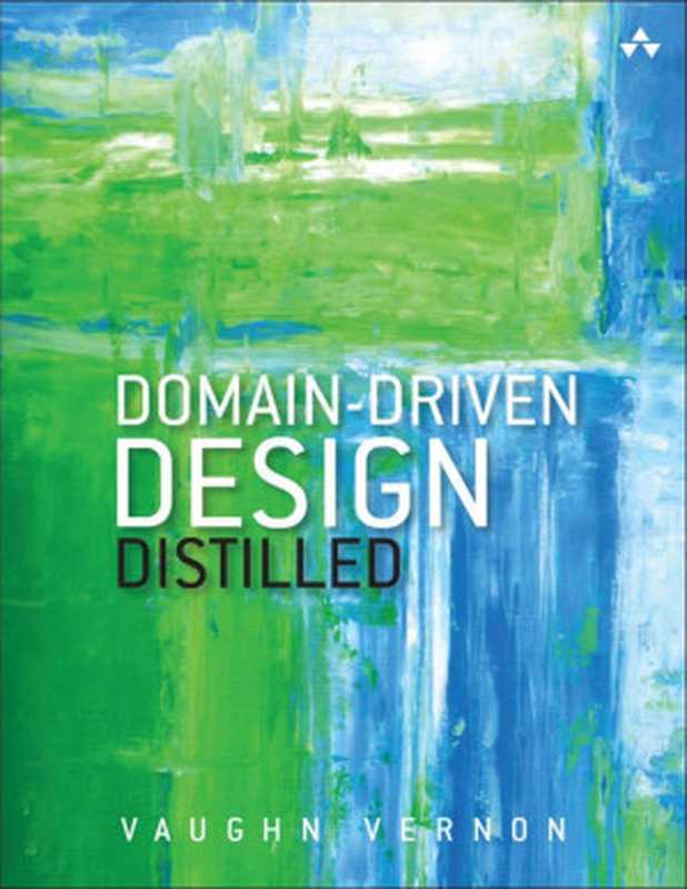 Domain-Driven Design Distilled（Vernon， Vaughn [Vernon， Vaughn]）（Pearson Education 2016）