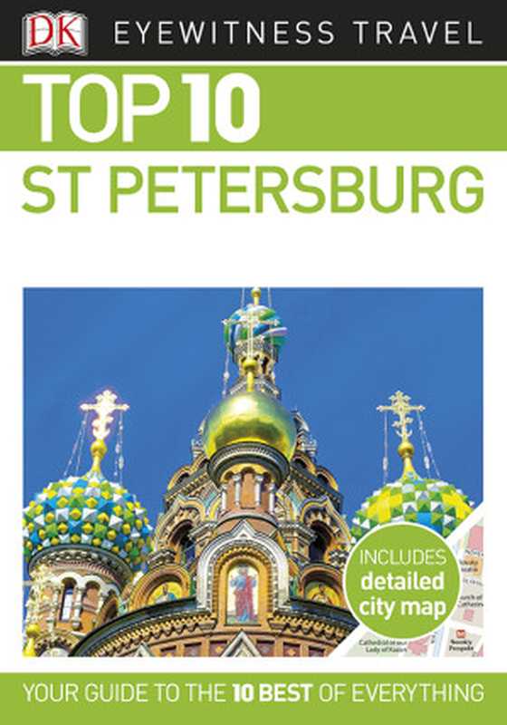 Top 10 St Petersburg（DK Travel）（Dorling Kindersley Ltd）