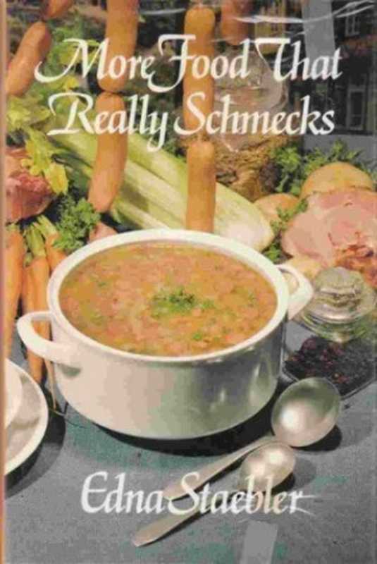 More Food That Really Schmecks（Edna Staebler）（1998）