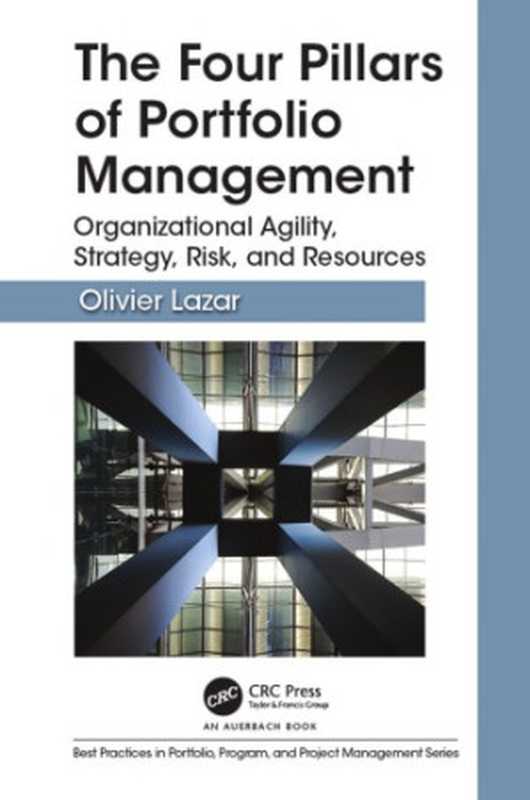 The Four Pillars of Portfolio Management（Olivier Lazar）（CRC Press 2018）