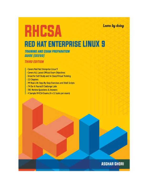 RHCSA Red Hat Enterprise Linux 9： Training and Exam Preparation Guide (EX200) Third Edition（Asghar Ghori）（2023）