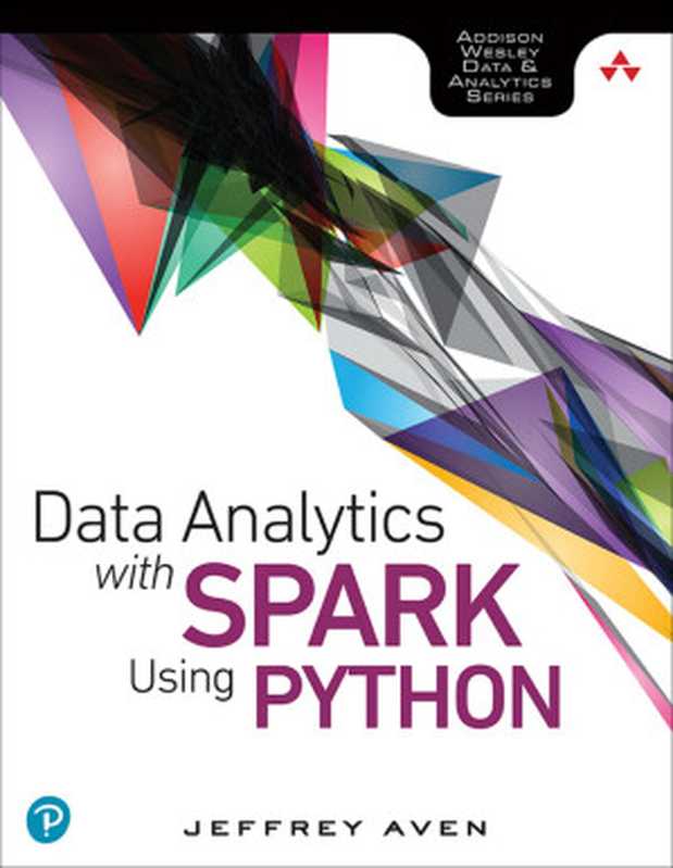 Data Analytics with Spark Using Python（Jeffrey Aven）（Pearson Education (US) 2018）