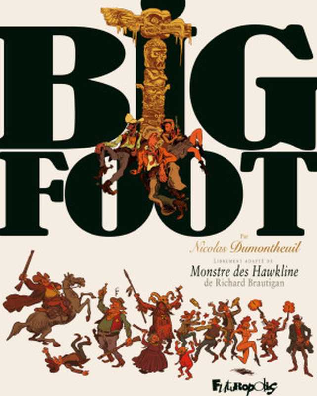 Big foot intégrale（Nicolas Dumontheuil）（2019）