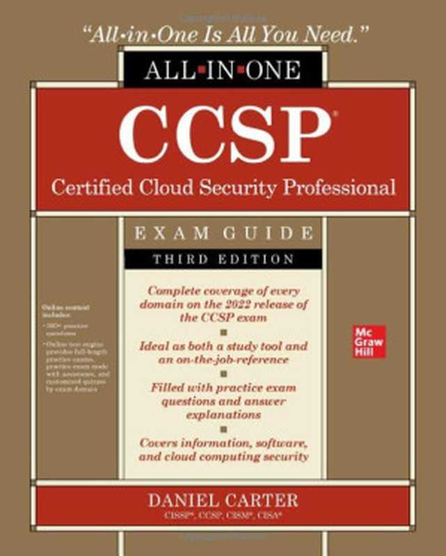 CCSP Certified Cloud Security Professional All-in-One Exam Guide（Daniel Carter）（McGraw Hill 2022）