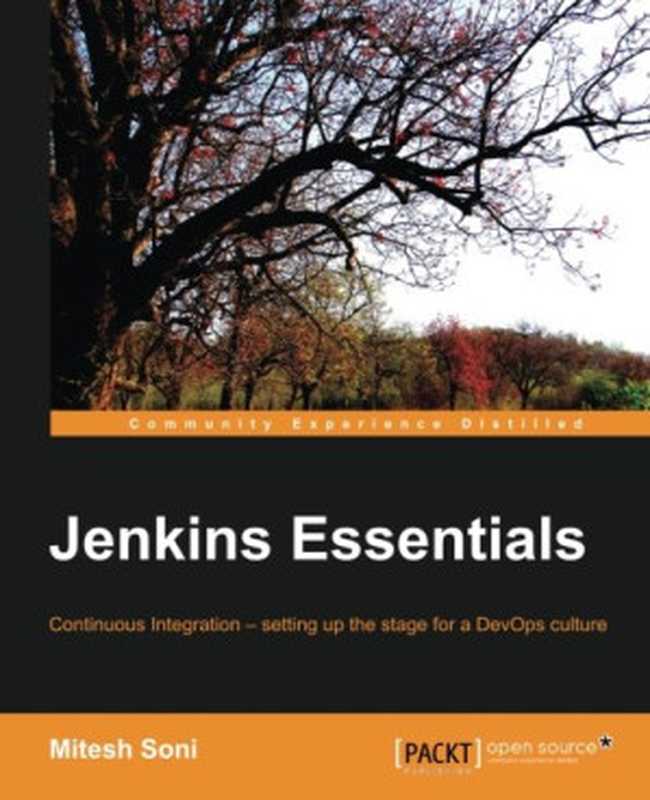 Jenkins Essentials（Mitesh Soni）（Packt Publishing - ebooks Account 2015）