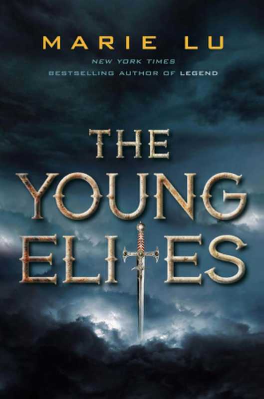 The Young Elites (The Young Elites #1)（Lu Marie）（Penguin 2014）