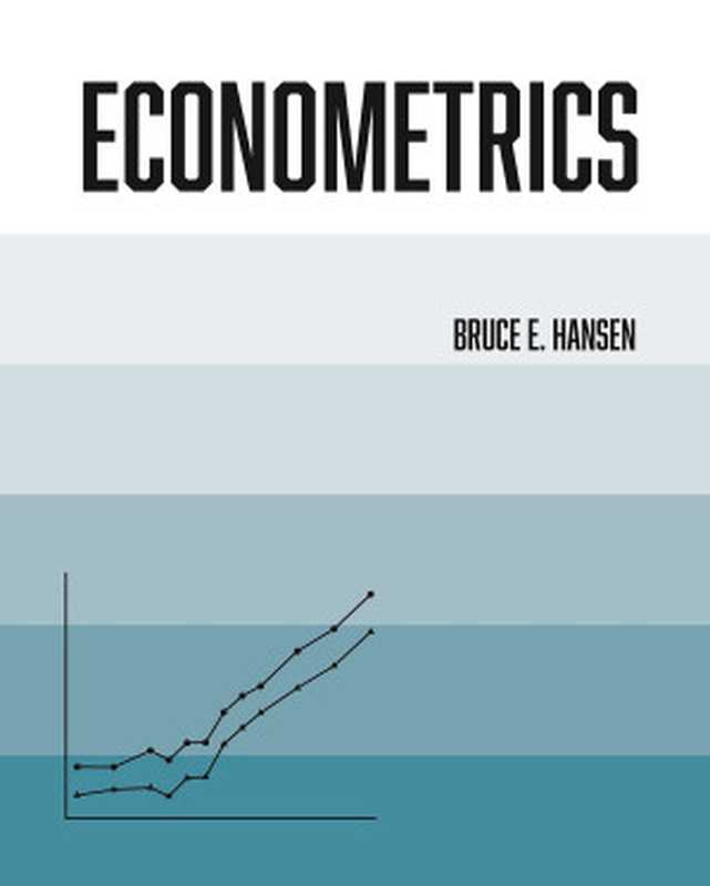 Econometrics（Bruce Hansen）（2021）