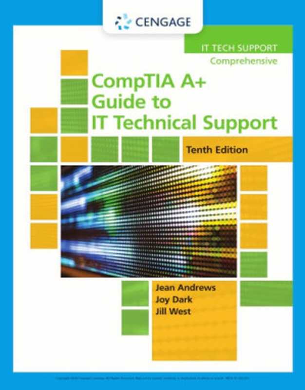 CompTIA A+ Guide to IT Technical Support Comprehensive Tenth 10th Edition（Jean Andrews）（2019）