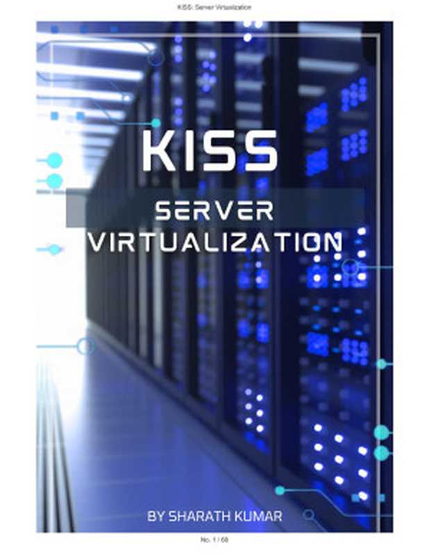 KISS： Server Virtualization（Sharath Kumar）（2023）