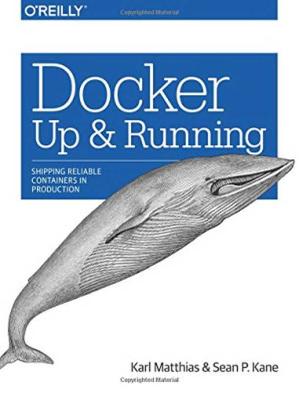 Docker： Up and Running（Karl Matthias， Sean P. Kane）（O